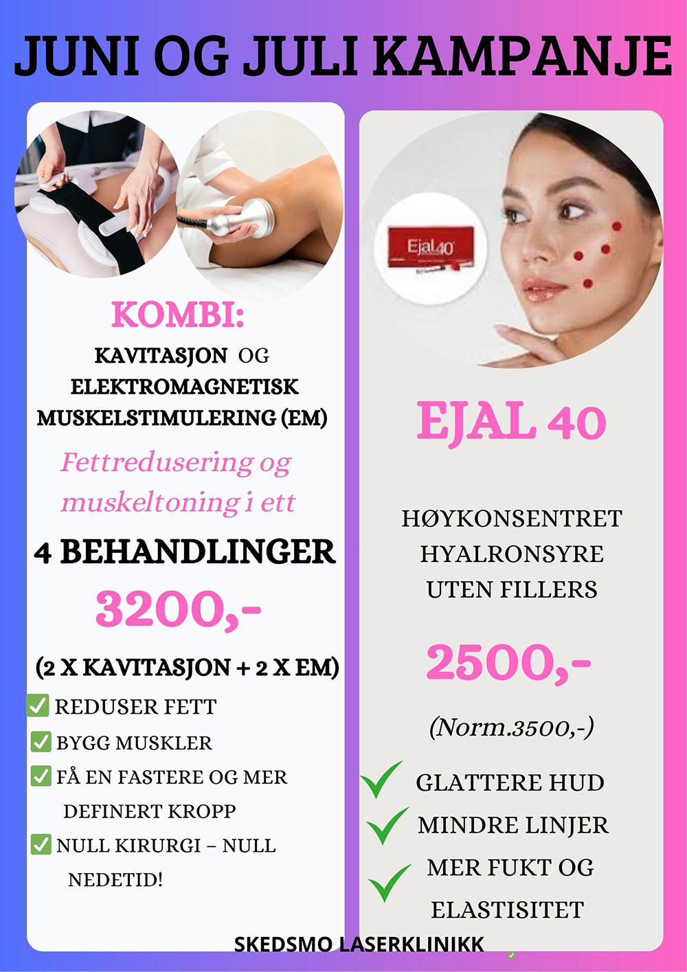 Kampanje sommeren 2025 - Skedsmo Laserklinikk - Hudpleie